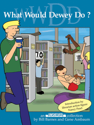 cover image of What Would Dewey Do?
